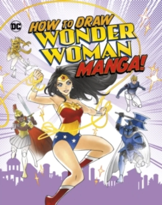 Image of How to Draw Wonder Woman Manga! Paperback / softback