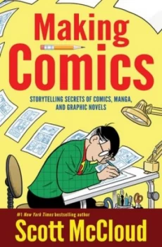 Image of Making Comics by Scott Mccloud Paperback