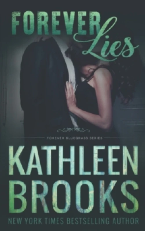 Image of Forever Lies : Forever Bluegrass #17 Paperback / softback