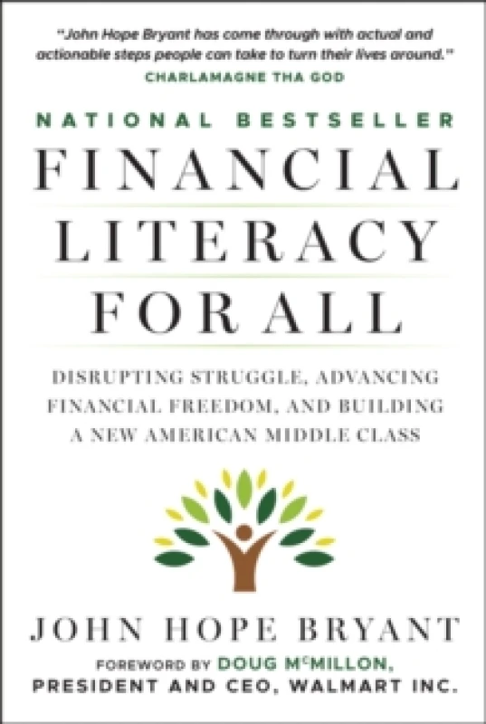 Image of Financial Literacy for All : Disrupting Struggle, Advancing Financial Freedom, and Building a New American Middle Class Paperback / softback