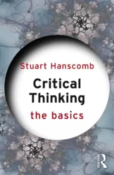 Image of Critical Thinking: The Basics