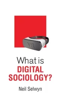 Image of What is Digital Sociology?
