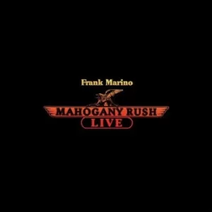 image of Live by Frank Marino and Mahogany Rush CD Album