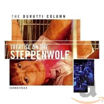Image of Durutti Column - Treatise On The Steppenwolf CD