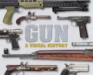 Image of gun a visual history