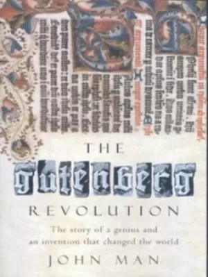 Image of The Gutenberg revolution by John Man