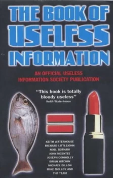 Image of The Book of Useless Information by Keith Waterhouse Paperback