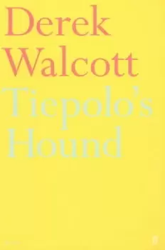 Image of Tiepolos hound by Derek Walcott