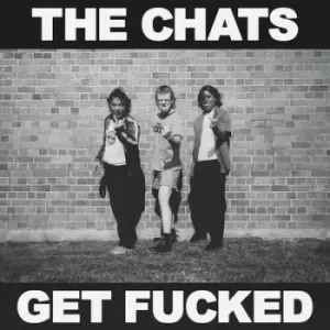 Get Fucked by The Chats CD Album