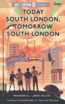 Image of Today South London, Tomorrow South London