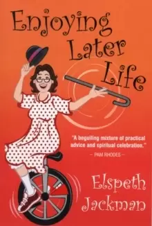 Image of Enjoying Later Life