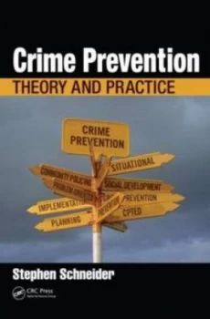 Image of Crime Prevention by Stephen Schneider Hardback