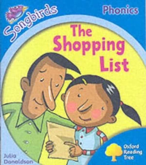 Image of Oxford Reading Tree Stage 3 Songbirds the Shopping List by Julia Donaldson Paperback