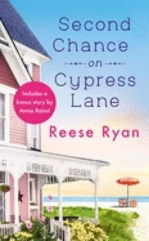 Image of second chance on cypress lane includes a bonus novella
