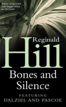 Image of Bones and Silence by Reginald Hill Paperback