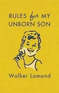 Image of rules for my unborn son