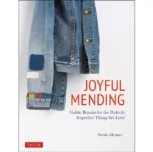 Image of Joyful Mending : Visible Repairs for the Perfectly Imperfect Things We Love!