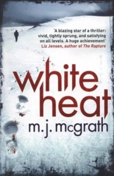Image of White Heat by M. J. Mcgrath Paperback