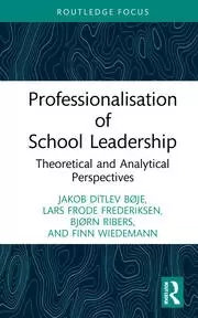 Image of Professionalisation of School Leadership Theoretical and Analytical Perspectives