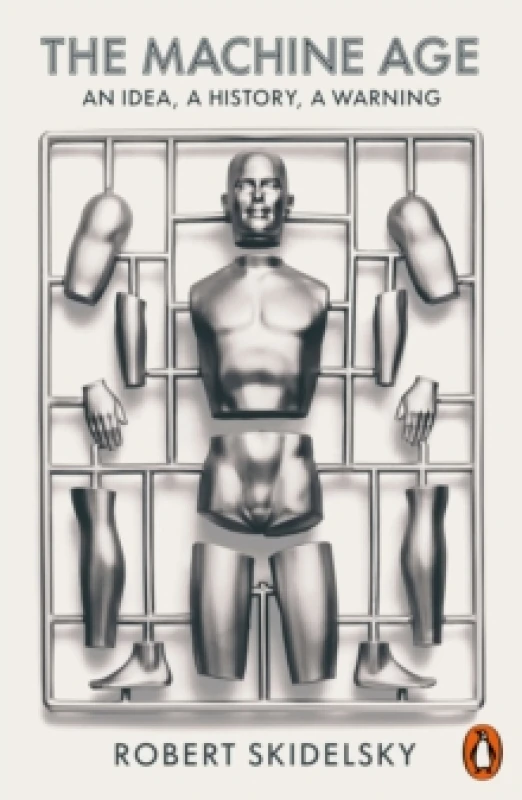 Image of The Machine Age. Paperback. By Robert Skidelsky Books
