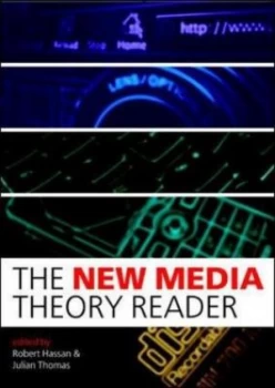 Image of The New Media Theory Reader by Robert Hassan Book