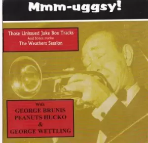 Image of Muggsy Spanier - Mmm-uggsy!: Those Unissued Juke Box Tracks CD Album - Used