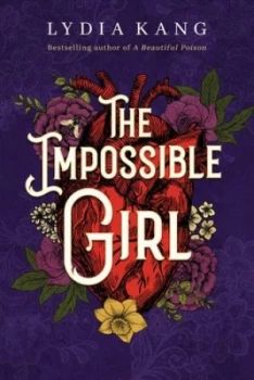 Image of The impossible girl by Lydia Kang