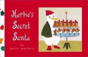 Image of Herbies Secret Santa by Petra Mathers Book