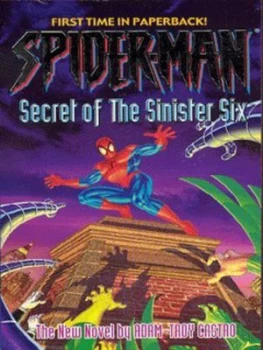 Image of Secret of the Sinister Six by Adam Troy-Castro Book