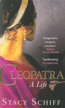 Image of Cleopatra by Stacy Schiff Paperback