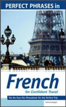 Image of Perfect Phrases in French for Confident Travel by Eliane Kurbegov Book