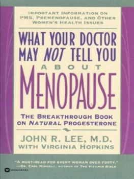 Image of What Your Doctor May Not Tell You about Menopause by John R. Lee Paperback