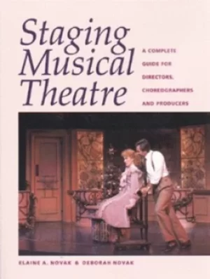 Image of Staging musical theatre by Elaine Adams Novak