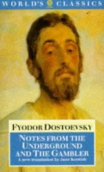 Image of Notes from the Underground by Fyodor Dostoyevsky and Fyodor Dostoyevsky Paperback