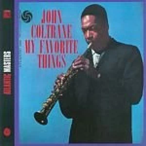 image of My Favourite Things by John Coltrane CD Album