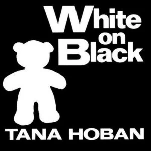 Image of White on Black by Tana Hoban Book