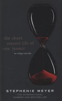 Image of The Short Second Life of Bree Tanner by Stephenie Meyer Hardback