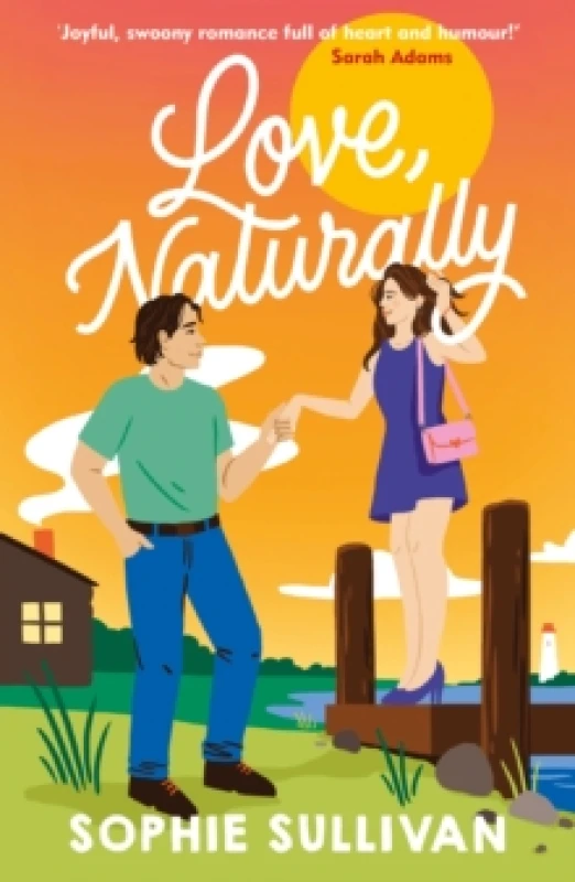 Image of Love, Naturally. Paperback. By Sophie Sullivan Books