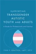 Image of supporting transgender autistic youth and adults