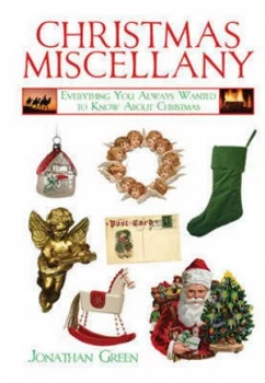 Image of Christmas Miscellany by Jonathan Green Hardback