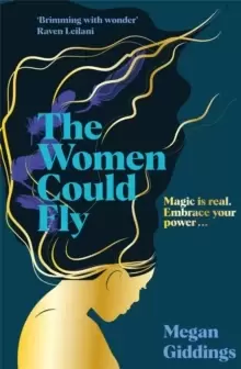 Image of The Women Could Fly : The must read dark, magical - and timely - critically acclaimed dystopian novel