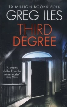 Image of Third Degree by Greg Iles Book