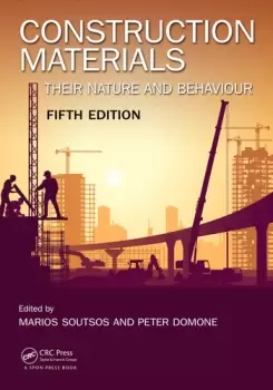 Image of Construction MaterialsTheir Nature and Behaviour Fifth Edition