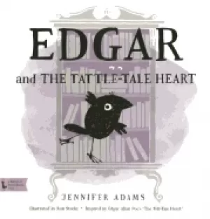 Image of edgar and the tattle tale heart a babylitr book inspired by edgar allan poe