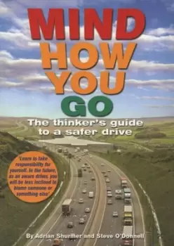 Image of Mind how you go - Adrian Shurmer - Paperback - Used