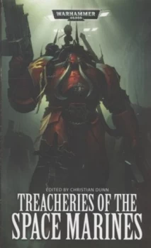 Image of Treacheries of the Space Marines by Christian Dunn Paperback