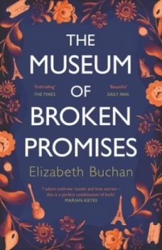 Image of The museum of broken promises by Elizabeth Buchan