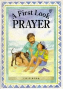 Image of Prayer by Lois Rock and Carolyn Cox Hardback