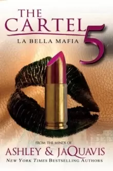 Image of The Cartel 5 : La Belle Mafia