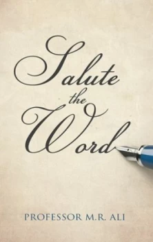 Image of Salute the Word by M.R. Ali Hardback